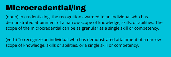 Micro credentialing definition